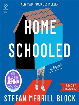 "Homeschooled" by Block, Stefan Merrill