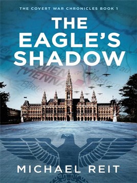 "The Eagle's Shadow" by Reit, Michael