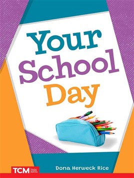 "Your School Day" by Rice, Dona
