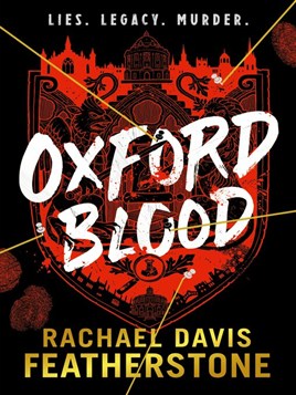 "Oxford Blood" by Davis-Featherstone, Rachael