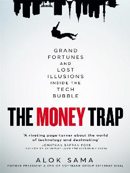 "The Money Trap" by Sama, Alok