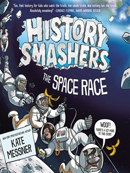 "History Smashers" by Messner, Kate