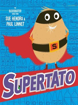 "Supertato" by Hendra, Sue