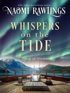 "Whispers on the Tide" by Rawlings, Naomi