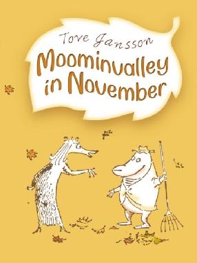 Moominvalley in November Moominvalley in November