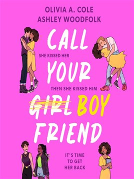 "Call Your Boyfriend" by Cole, Olivia A.