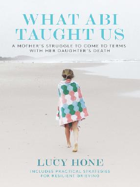 "What Abi Taught Us" by Hone, Lucy, 1968-
