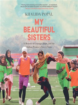 "My Beautiful Sisters" by Popal, Khalida