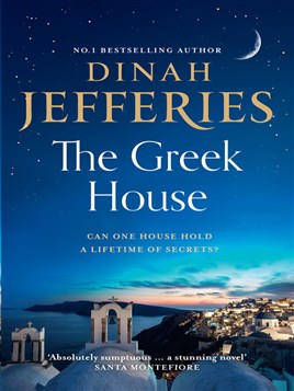 "The Greek House" by Jefferies, Dinah, 1948-