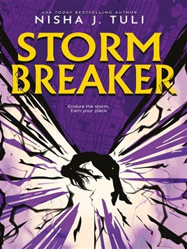 "Storm Breaker" by Tuli, Nisha J.