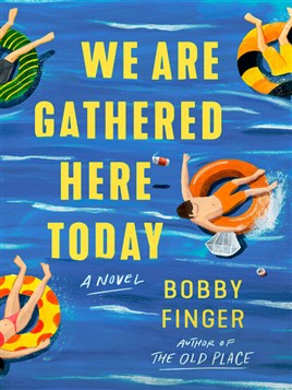 "We Are Gathered Here Today" by Finger, Bobby