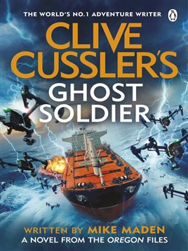 "Clive Cussler Ghost Soldier" by Maden, Mike