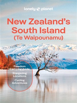 "Lonely Planet New Zealand's South Island"