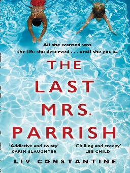 The Last Mrs. Parrish