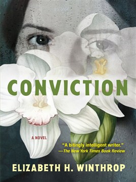 "Conviction" by Winthrop, Elizabeth Hartley, 1979-