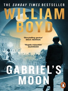"Gabriel's Moon" by Boyd, William, 1952-