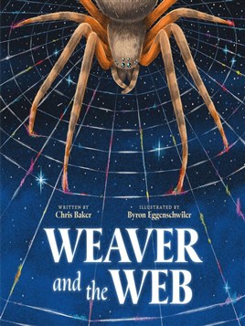 "Weaver and the Web" by Baker, Chris (Author of On a mushroom day)