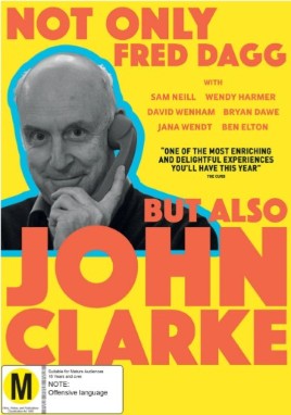 "Not Only Fred Dagg but Also John Clarke"