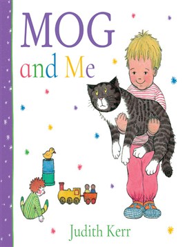 "Mog and Me" by Kerr, Judith, 1923-2019