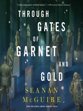 Through Gates of Garnet and Gold