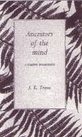 Ancestors of the mind