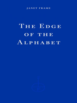 "The Edge of the Alphabet" by Frame, Janet, 1924-2004