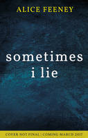 Sometimes I Lie