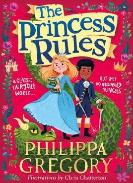 Cover of The Princess Rules by Philippa Gregory