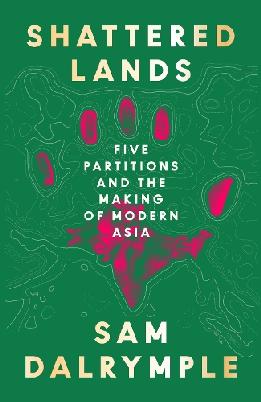 "Shattered Lands" by Dalrymple, Sam