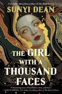 "The Girl With A Thousand Faces" by Dean, Sunyi