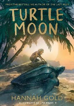 "Turtle Moon" by Gold, Hannah