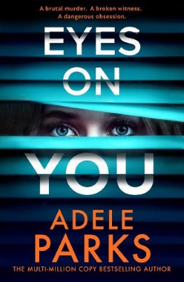 "Eyes on You" by Parks, Adele, 1969-