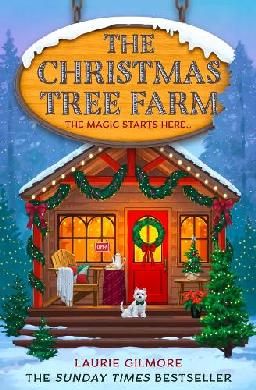"The Christmas Tree Farm" by Gilmore, Laurie