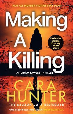 "Making A Killing" by Hunter, Cara