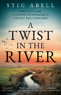 "A Twist in the River" by Abell, Stig