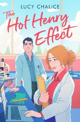 "The Hot Henry Effect" by Chalice, Lucy