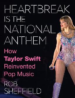 Heartbreak Is the National Anthem