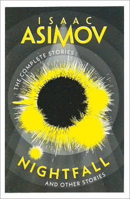 "Nightfall" by Asimov, Isaac, 1920-1992