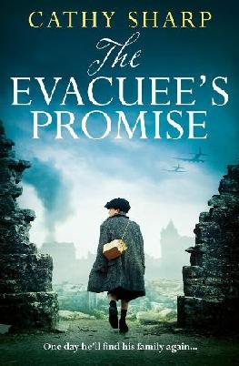 "The Evacuee's Promise" by Sharp, Cathy (Domestic fiction writer)