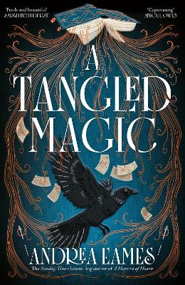 "A Tangled Magic" by Eames, Andrea