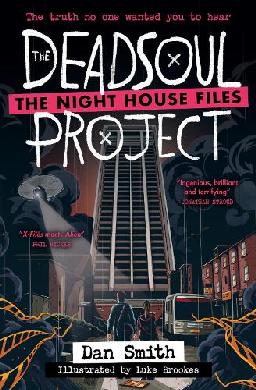 "The Deadsoul Project" by Smith, Dan, 1970-