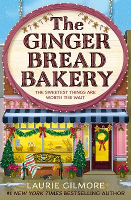 "The Gingerbread Bakery" by Gilmore, Laurie