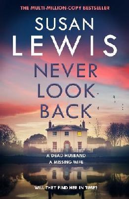 "Never Look Back" by Lewis, Susan, 1956-