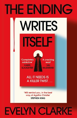 "The Ending Writes Itself" by Clarke, Evelyn (Novelist)