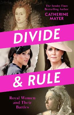"Divide and Rule" by Mayer, Catherine
