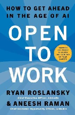 "Open to Work" by Roslansky, Ryan
