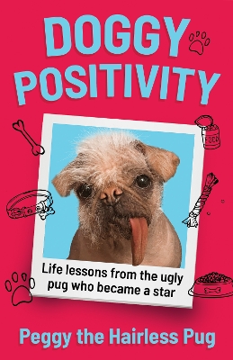 "Doggy Positivity"