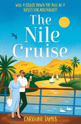 "The Nile Cruise" by James, Caroline (Fiction writer)