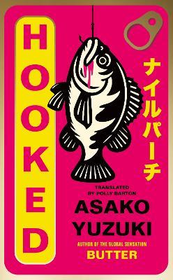 "Hooked" by Yuzuki, Asako, 1981-
