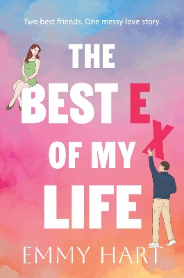 "The Best Ex of My Life" by Hart, Emmy